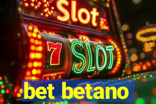 bet betano