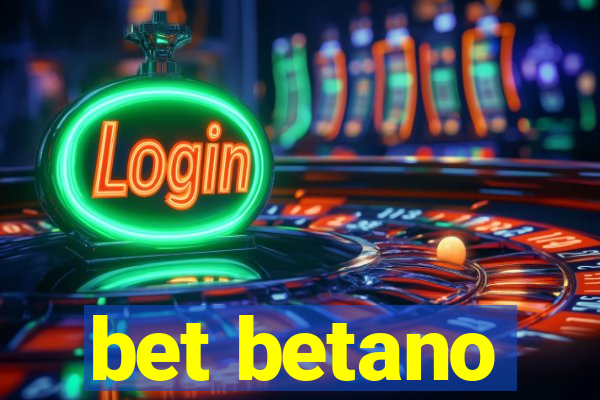 bet betano