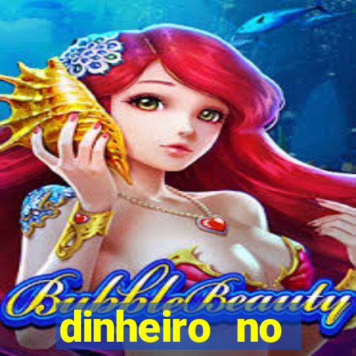 dinheiro no cadastro cassino