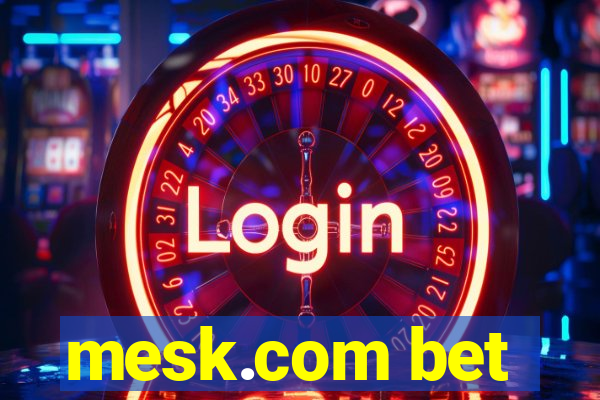 mesk.com bet