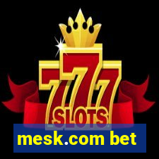 mesk.com bet