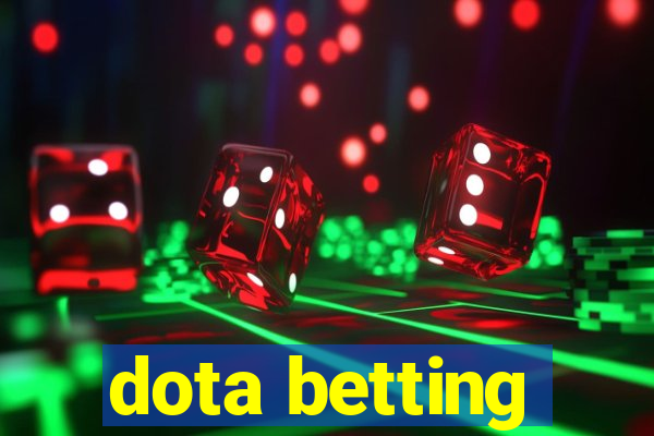 dota betting