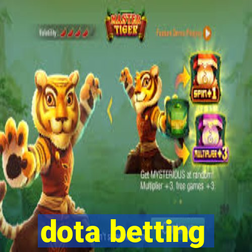 dota betting