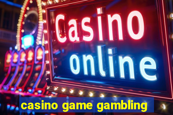 casino game gambling