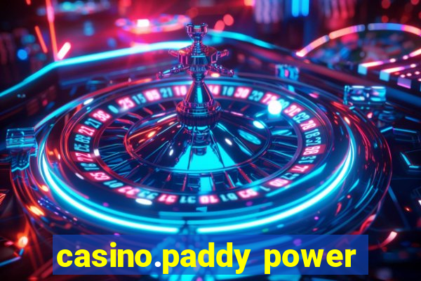 casino.paddy power