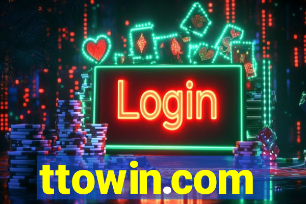 ttowin.com