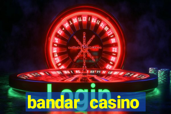 bandar casino baccarat online