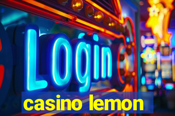 casino lemon