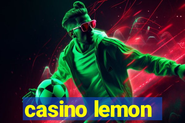 casino lemon