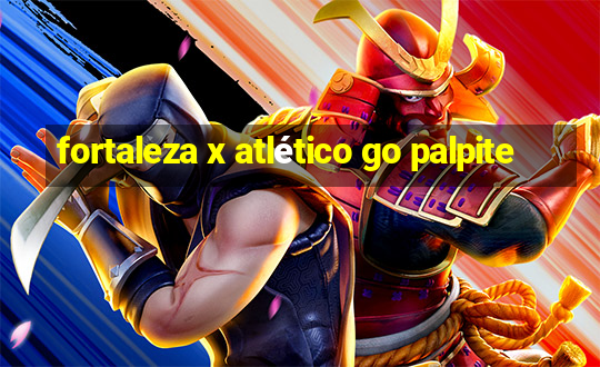 fortaleza x atlético go palpite