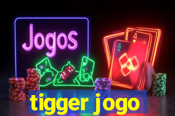 tigger jogo