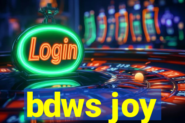 bdws joy