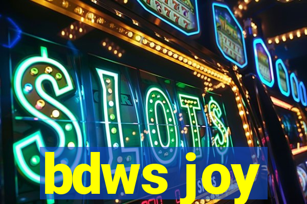 bdws joy