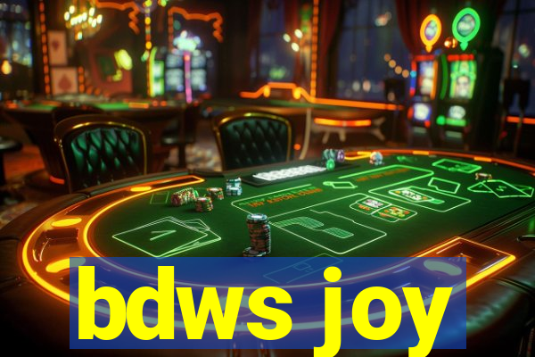 bdws joy