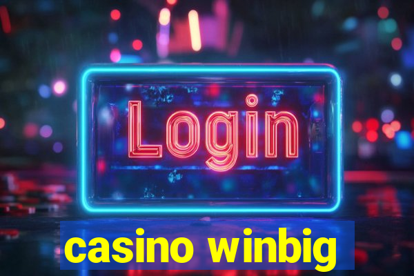 casino winbig