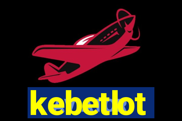 kebetlot