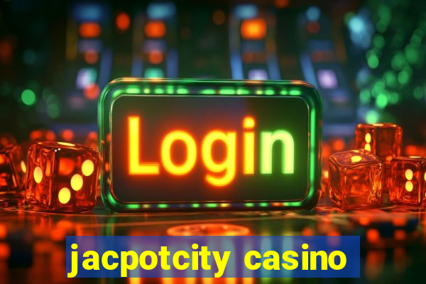 jacpotcity casino