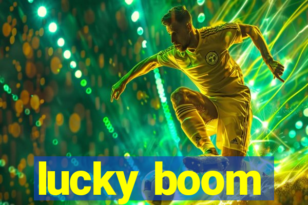 lucky boom