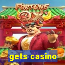 gets casino