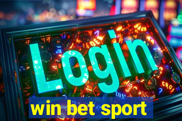 win bet sport