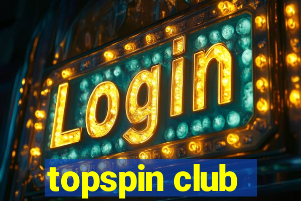 topspin club