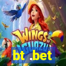 bt .bet