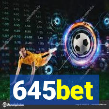 645bet