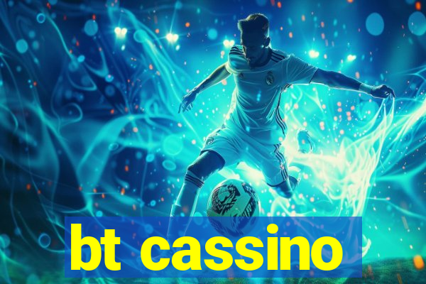 bt cassino