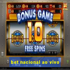 bet nacional ao vivo