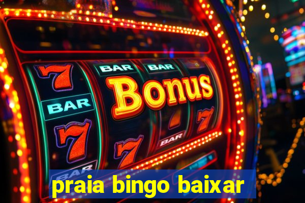 praia bingo baixar