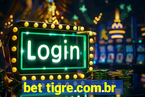 bet tigre.com.br