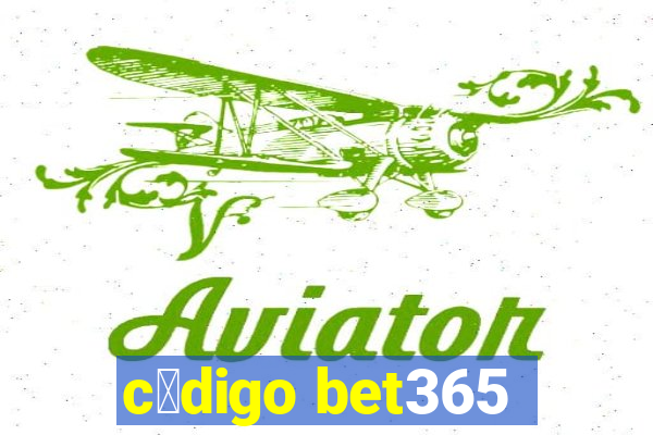 c贸digo bet365