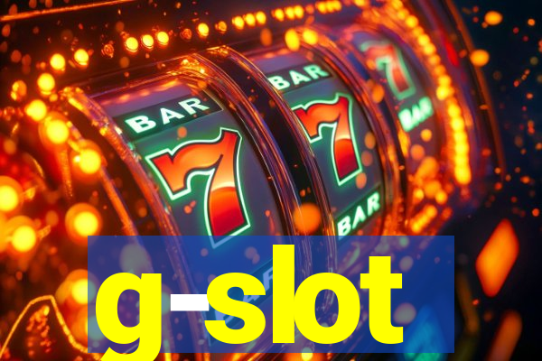 g-slot