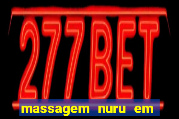 massagem nuru em porto alegre