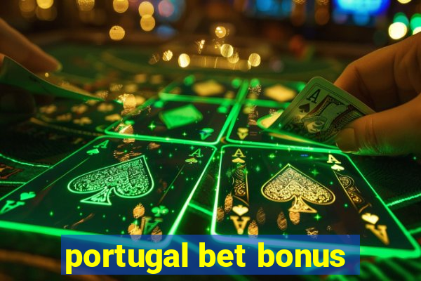 portugal bet bonus