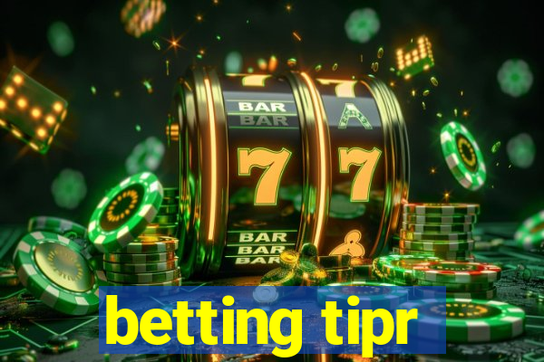 betting tipr