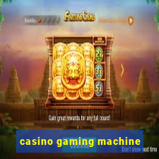 casino gaming machine