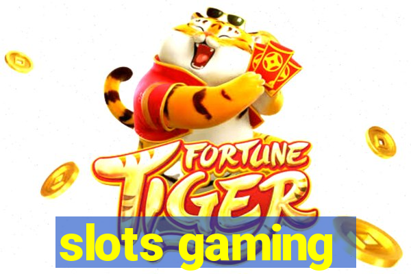 slots gaming