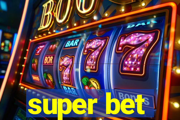 super bet