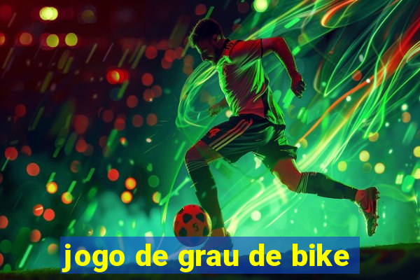 jogo de grau de bike