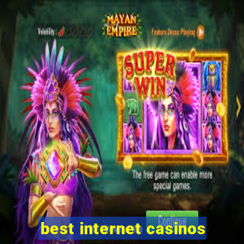 best internet casinos