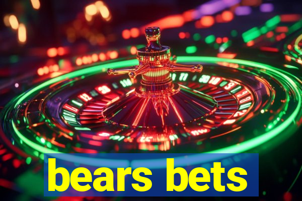 bears bets