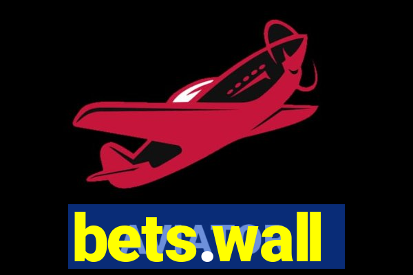 bets.wall