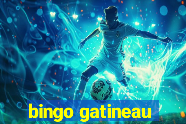 bingo gatineau