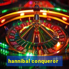 hannibal conqueror