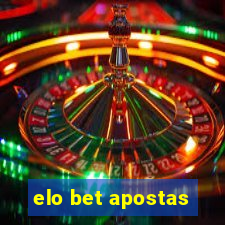 elo bet apostas