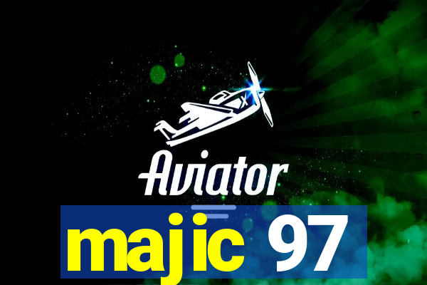 majic 97