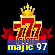 majic 97