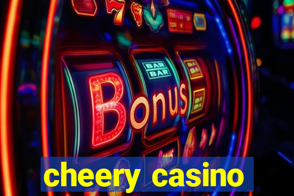 cheery casino