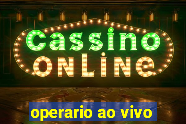 operario ao vivo